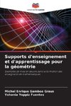 Supports d'enseignement et d'apprentissage pour la géométrie