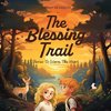 The Blessing Trail