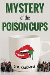 Mystery of the Poison Cups