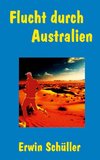 Flucht durch Australien