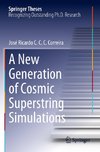 A New Generation of Cosmic Superstring Simulations