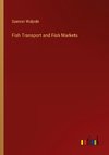 Fish Transport and Fish Markets