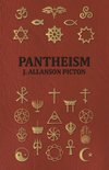 Pantheism - Its Story and Significance