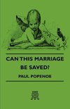 Can This Marriage Be Saved?