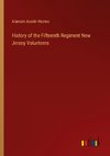 History of the Fifteenth Regiment New Jersey Volunteers