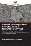 Analyse de l'implication de l'ONU dans la formation du PNRSE