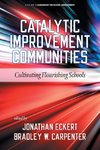 Catalytic Improvement Communities