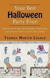 Your Best Halloween Party Ever!