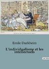 L'individualisme et les intellectuels