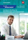 Alles versichert. Kaufmann/Kauffrau für Versicherungen und Finanzanlagen. 3. Ausbildungsjahr Schülerband