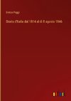 Storia d'Italia dal 1814 al di 8 agosto 1846