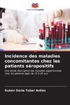 Incidence des maladies concomitantes chez les patients séropositifs