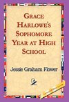 Grace Harlowe's Sophomore Year at High School