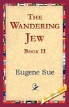 The Wandering Jew, Book II