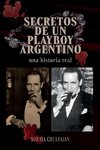 Secretos de un playboy argentino