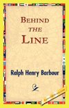 Behind the Line