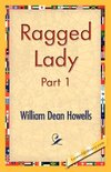 Ragged Lady, Part 1