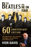 The Beatles and Me On Tour