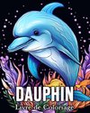 Dauphin Livre de Coloriage