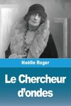 Le Chercheur d'ondes