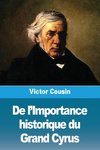 De l'Importance historique du Grand Cyrus