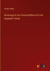 Genealogical and Historical Record of the Carpenter Family