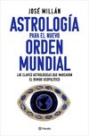 Astrología para el nuevo orden mundial