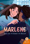 Marlene und das Kribbeln im Bauch