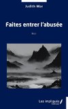 Faites entrer l¿abusée