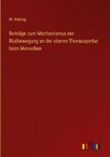 Beiträge zum Mechanismus der Blutbewegung an der oberen Thoraxapertur beim Menschen