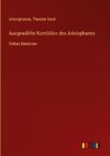 Ausgewählte Komödien des Aristophanes