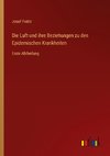 Die Luft und ihre Beziehungen zu den Epidemischen Krankheiten