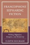 Francophone Sephardic Fiction