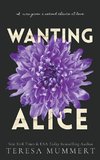 Wanting Alice