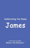 Celebrating the Name James