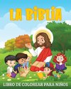 La Biblia Libro de Colorear para Niños