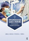 Implementation Science in Nursing