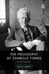 The Philosophy of Symbolic Forms, Volume 1