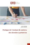 Pratique de l¿analyse de contenu des données qualitatives