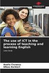 The use of ICT in the process of teaching and learning English