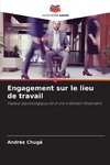 Engagement sur le lieu de travail