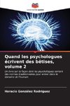 Quand les psychologues écrivent des bêtises, volume 2