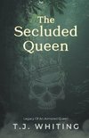 The Secluded Queen