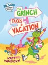 Dr. Seuss Graphic Novel: The Grinch Takes a Vacation