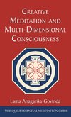 Creative Meditation and Multi-Dimensional Consciousness