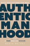 Authentic Manhood