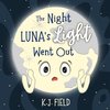 The Night Luna's Light Went Out