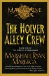 The Holver Alley Crew