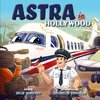 Astra in Hollywood