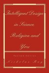 Intelligent Design in Science, Religion and You